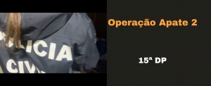 PCDF deflagra Operação Apate 2