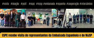ESPC recebe visita de representantes da Embaixada Espanhola e MJSP