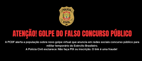 PCDF alerta população sobre golpe do falso concurso público