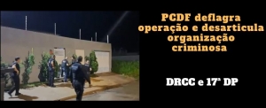 DRCC e 17ª DP deflagram operação de combate a organização criminosa especializada em fraudes eletrônicas contra idosos