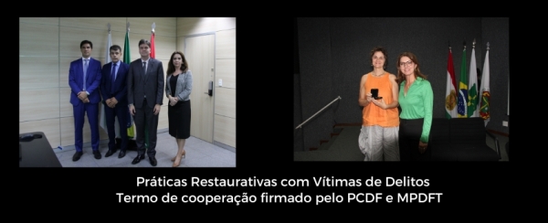 PCDF e Ministério Público promovem evento sobre práticas restaurativas com vítimas de delitos